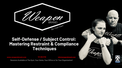 Self-defense / Subject Control: Mastering Restraint & Compliance Techniques Logo