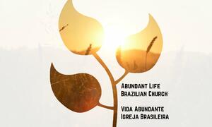 Abundant Life Brazilian Church / Vida Abundante Igreja Brasileira